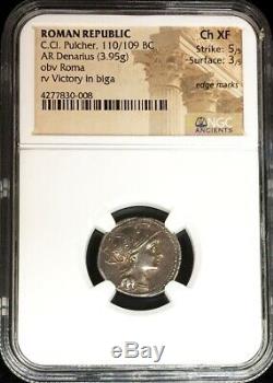 110 /109 Bc Silver Roman Republic Ar Denarius C. Cl. Pulcher Coin Ngc Ch Xf