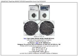 1256AD ITALY Papal States ROMAN SENATE Senatorial Silver Grosso Coin NGC i82369