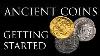 Ancient Coins Getting Started