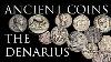 Ancient Coins The Denarius