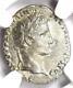 Ancient Roman Augustus Ar Denarius Coin 27 Bc 14 Ad Certified Ngc Choice Au