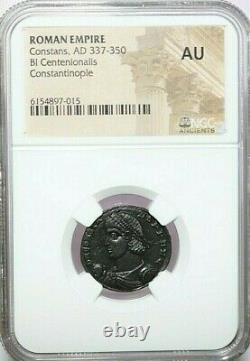 Constans Constantinople NGC ROMAN COIN AU AD 307-337. Nr. 765