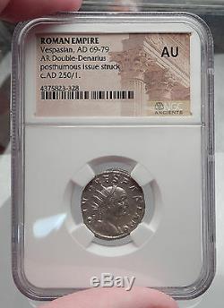 Divus VESPASIAN Consecratio under Trajan Decius Silver Roman Coin NGC AU i60096