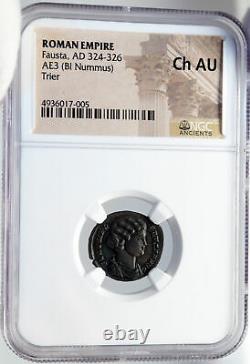 FAUSTA Constantine the Great WIFE Authentic Ancient Roman Coin NGC Ch AU i82857