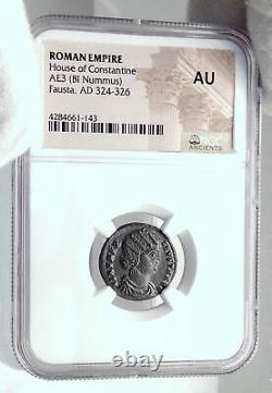 FAUSTA Wife CONSTANTINE I the GREAT 324AD Genuine Ancient Roman Coin NGC i81614