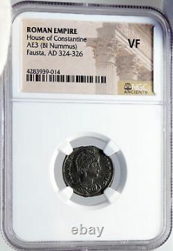 FAUSTA Wife CONSTANTINE I the GREAT 324AD Genuine Ancient Roman Coin NGC i82910