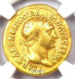 Gold Trajan AV Aureus Gold Roman Coin 98-117 AD Certified NGC Fine Rare