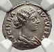 Lucilla Lucius Verus Wife 164ad Authentic Ancient Silver Roman Coin Ngc I72941