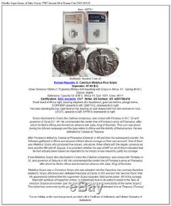 Metellus Scipio Enemy of Julius Caesar 47BC Ancient Silver Roman Coin NGC i68751