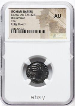 NGC AU Fausta Wife of Constantine I Great AD 324-326 Bi Nummus Coin Roman Empire