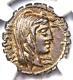 Roman A. Post. Albinus Ar Denarius Serratus Silver Coin 81 Bc Ngc Choice Au