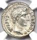 Roman Augustus And Agrippa Ar Denarius Rome Coin 13 Bc Certified Ngc Xf