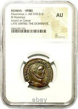 Roman Emperor Maximinus II Bronze Bi Nummus Coin NGC Certified AU With Story