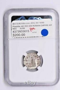 Roman Empire, Plautilla AR Denarius AD 202-205 NGC AU Witter Coin