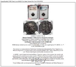 Roman Republic 134BC Rome Lower GRAIN Cost Statue Ancient Silver Coin NGC i59906