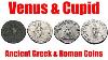 Venus Goddess Of Love Ancient Greek Roman Coin Collection For Sale Cupid Eros Aphrodite