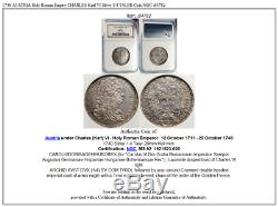 1740 Autriche Saint-empire Romain Germanique Charles Karl VI Argent 1/4 Taler Coin Ngc I84782