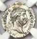 Ancient Roman Hadrian Ar Denarius Coin 117-138 Ad Certifié Ngc Au