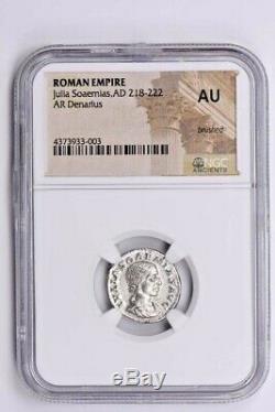 Empire Romain, Julia Soaemias Ar Denarius Ad 218-222 Ngc Au Brossé Witter Coin