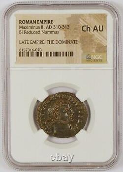 Empire romain 310-313 après J.-C. BI Pièce de monnaie Nummus réduite pour Maximinus II, classée NGC ChAU
