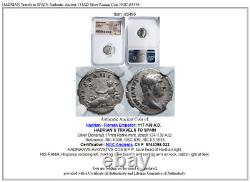 Hadrian Voyage À L'espagne Authentique Ancien 134ad Argent Roman Coin Ngc I85496