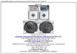 Julia Domna Authentique Antique Argent Monnaie Venus Déesse Romaine De L'amour Ngc I81173