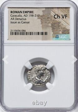 NGC Ch VF Caracalla 198-217 AD, Roman Empire Caesar Rome, Denarius Pièce d'argent