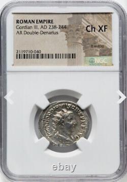 NGC Ch XF Empire Romain César Gordien III 238-244 Après J.-C. Double Denier Rome Coin
