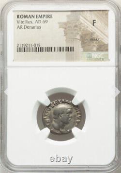 NGC F FINE Vitellius. Pièce de monnaie AD 69 AR Denarius, Empereur pendant 8 mois, Empire romain.