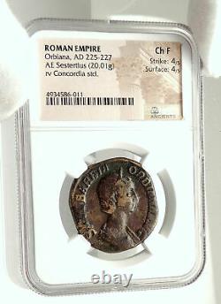 Orbiana Épouse De Severus Alexander 225ad Rome Sestertius Roman Coin Ngc I76861
