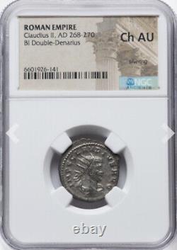Pièce de monnaie en denier de l'Empire romain, Ancienne Rome, NGC Ch AU Claudius II Caesar 268-270 après J.-C.