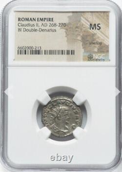Pièce de monnaie romaine du bi-double denier de l'Empire romain NGC MS Claudius II 268-270 ap. J.-C., TOP POP