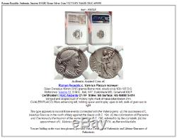 République Romaine Antique Authentique 108bc Rome Argent Monnaie Victoire Mars Ngc I69098