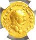 Roman Titus Gold Av Aureus Livia Coin 79-81 Ad Certifié Ngc Fine
