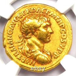 Trajan Av Aureus Gold Roman Coin 98-117 Ad Certifié Ngc Choice Vf Rare